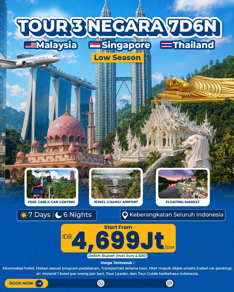Paket Tour 3 Negara Malaysia Singapore Thailand Mudatama