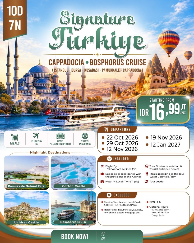 Paket Tour 10D Signature Turkiye Cappadocia Bosphorus Cruise Mudatama